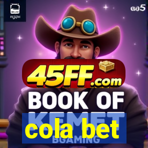 cola bet